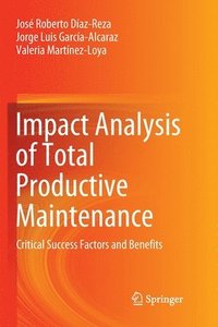 bokomslag Impact Analysis of Total Productive Maintenance