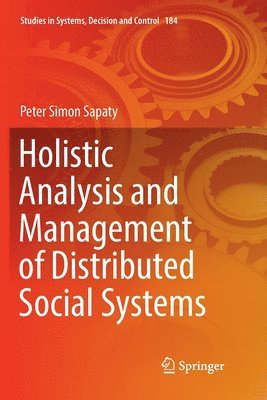 bokomslag Holistic Analysis and Management of Distributed Social Systems