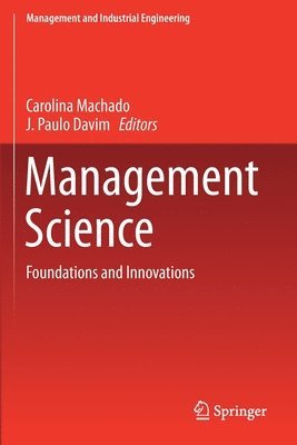 Carolina Machado, J. Paulo Davim - Management Science, Häftad