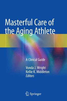 Masterful Care of the Aging Athlete 1