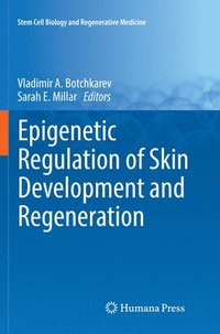 bokomslag Epigenetic Regulation of Skin Development and Regeneration