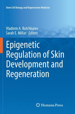 bokomslag Epigenetic Regulation of Skin Development and Regeneration