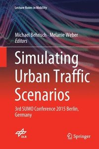bokomslag Simulating Urban Traffic Scenarios