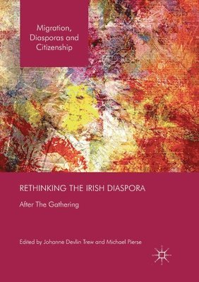 bokomslag Rethinking the Irish Diaspora