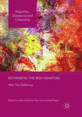 bokomslag Rethinking the Irish Diaspora