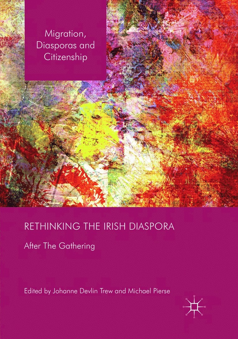 Johanne Devlin Trew, Michael Pierse - Rethinking the Irish Diaspora, Häftad
