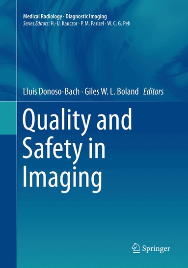 Lluís Donoso-Bach, Giles W. L. Boland - Quality and Safety in Imaging, Häftad