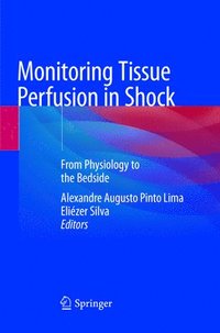 bokomslag Monitoring Tissue Perfusion in Shock