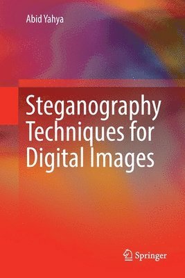 bokomslag Steganography Techniques for Digital Images