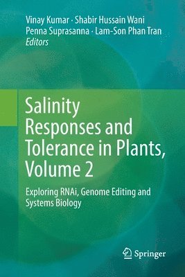 Salinity Responses and Tolerance in Plants, Volume 2 1