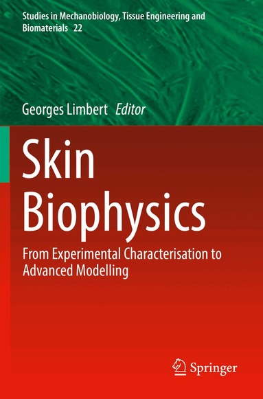 Georges Limbert - Skin Biophysics, Häftad