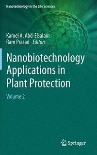 bokomslag Nanobiotechnology Applications in Plant Protection