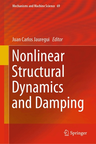 Juan Carlos Jauregui - Nonlinear Structural Dynamics and Damping, Inbunden