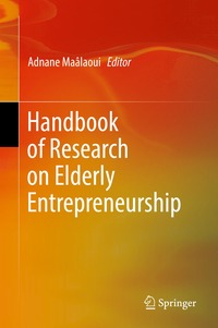 bokomslag Handbook of Research on Elderly Entrepreneurship