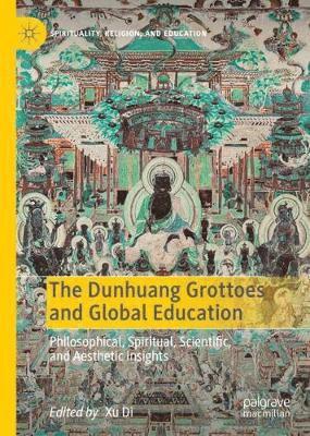 The Dunhuang Grottoes and Global Education 1