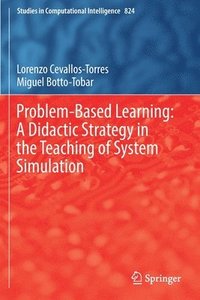 bokomslag Problem-Based Learning: A Didactic Strategy in the Teaching of System Simulation