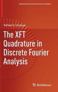 bokomslag XFT Quadrature in Discrete Fourier Analysis