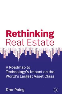 bokomslag Rethinking Real Estate