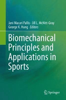 Biomechanical Principles and Applications in Sports 1