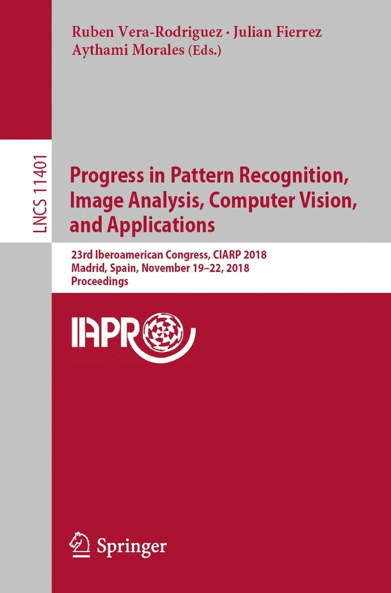 Progress in Pattern Recognition, Image Analysis, Computer Vision, and Applications 1