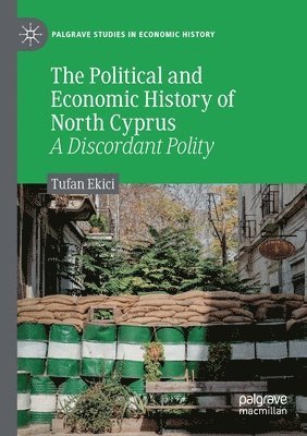 bokomslag The Political and Economic History of North Cyprus