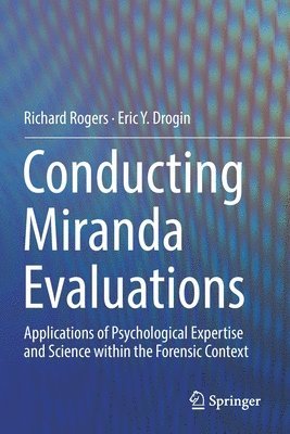 Conducting Miranda Evaluations 1