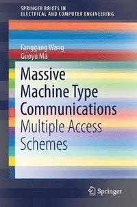 bokomslag Massive Machine Type Communications