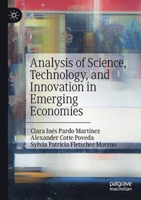 bokomslag Analysis of Science, Technology, and Innovation in Emerging Economies