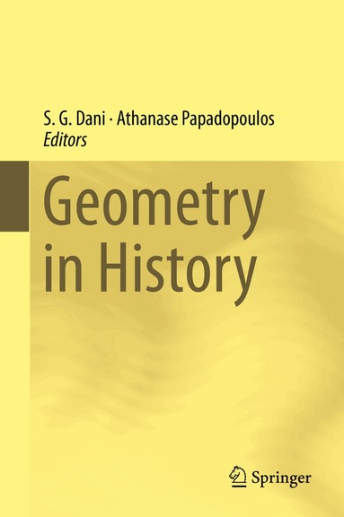 S. G. Dani, Athanase Papadopoulos - Geometry in History, Inbunden