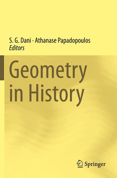 S. G. Dani, Athanase Papadopoulos - Geometry in History, Häftad