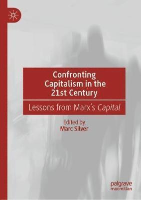 Confronting Capitalism in the 21st Century 1