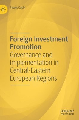 bokomslag Foreign Investment Promotion