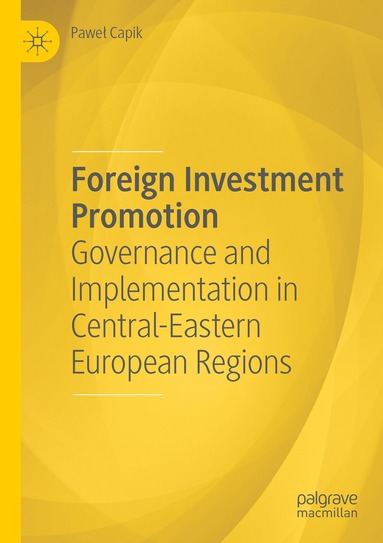 bokomslag Foreign Investment Promotion