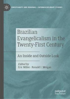 bokomslag Brazilian Evangelicalism in the Twenty-First Century