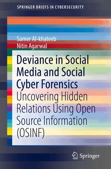 Samer Al-khateeb, Nitin Agarwal - Deviance in Social Media and Social Cyber Forensics, Häftad