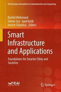 bokomslag Smart Infrastructure and Applications