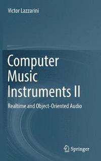 bokomslag Computer Music Instruments II
