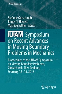 IUTAM Symposium on Recent Advances in Moving Boundary Problems in Mechanics 1