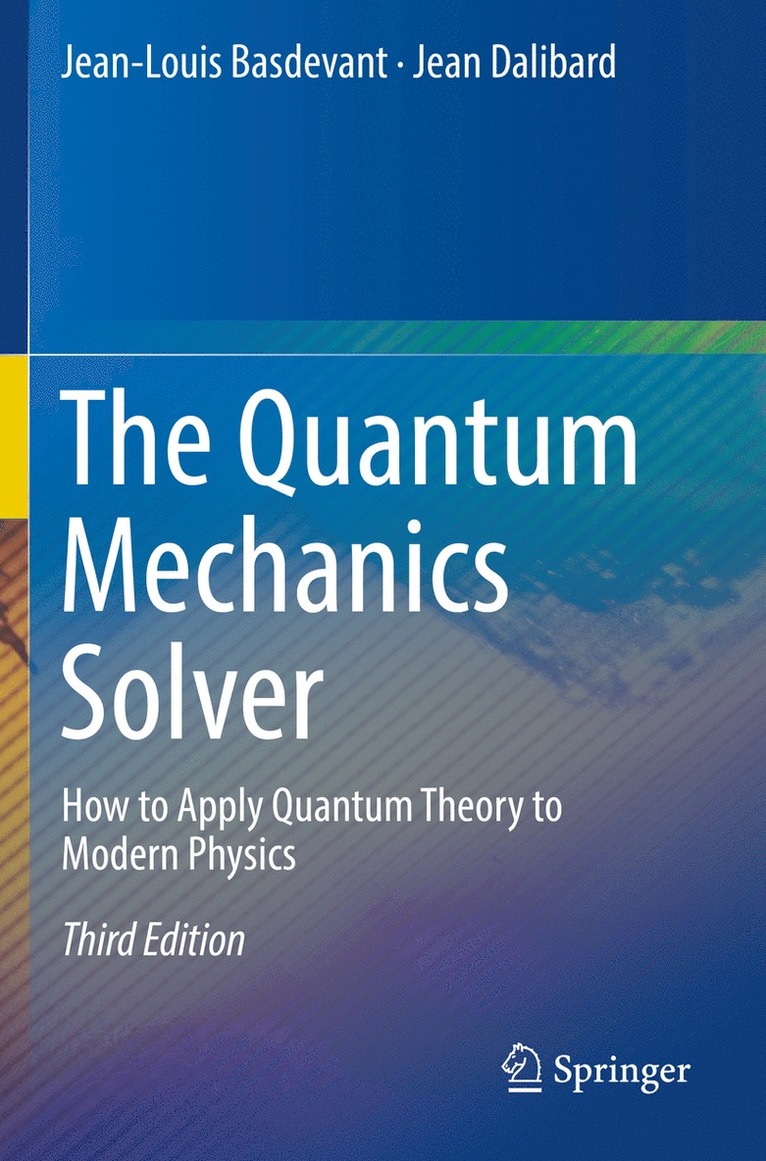 Jean-Louis Basdevant, Jean Dalibard - Quantum Mechanics Solver, Häftad