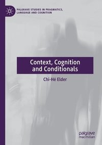 bokomslag Context, Cognition and Conditionals