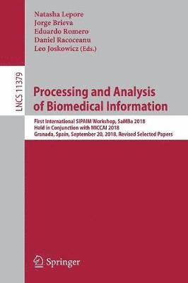Processing and Analysis of Biomedical Information 1
