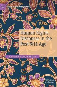 bokomslag Human Rights Discourse in the Post-9/11 Age