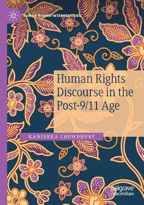 Human Rights Discourse in the Post-9/11 Age