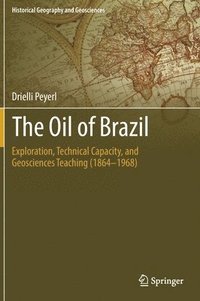 bokomslag The Oil of Brazil