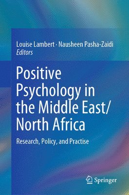 bokomslag Positive Psychology in the Middle East/North Africa
