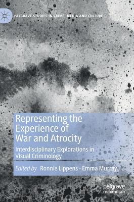 Representing the Experience of War and Atrocity 1