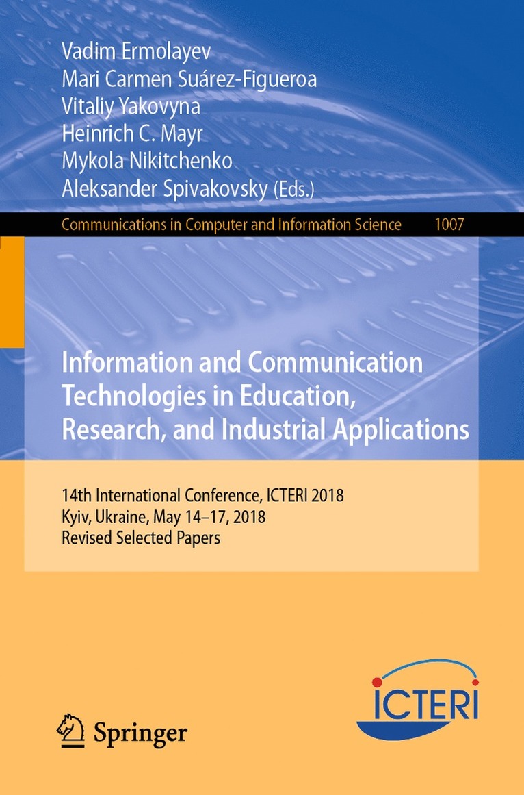 Information and Communication Technologies in Education, Research, and Industrial Applications 1