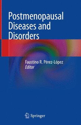 Postmenopausal Diseases and Disorders 1