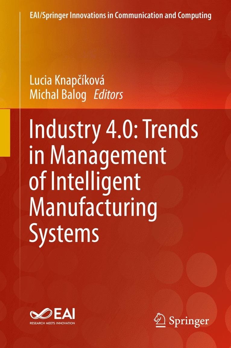 Industry 4.0: Trends in Management of Intelligent Manufacturing Systems 1