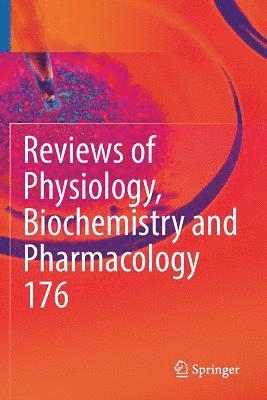 Pieter De Tombe - Reviews of Physiology, Biochemistry and Pharmacology 176, Häftad
